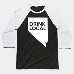 Nevada Drink Local NV Baseball T-Shirt